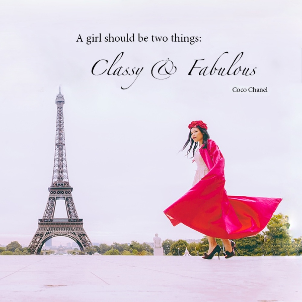 A girl should be two things Classy and Fabulous